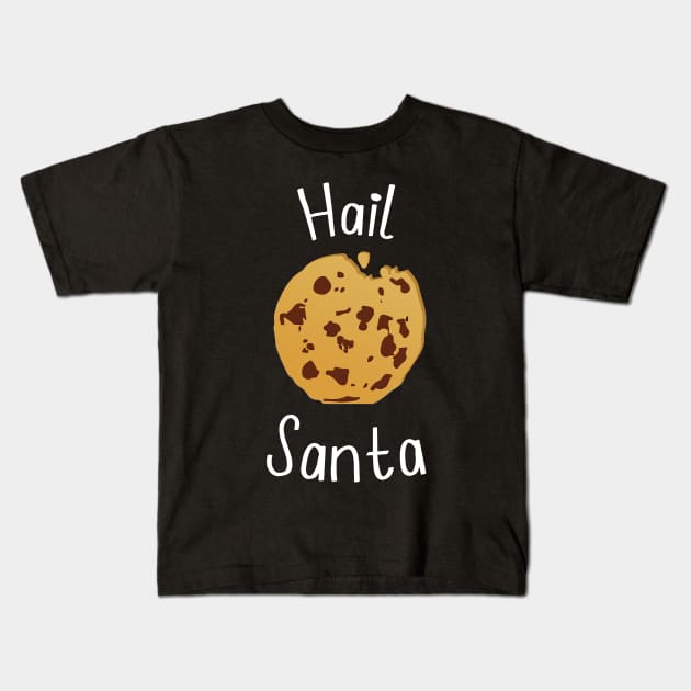 Hail Santa Kids T-Shirt by cleverth